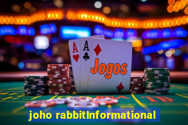 joho rabbitInformational